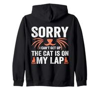 Sorry I Can't Get Up The Cat Is On My Lap Funny Cat Zip Hoodie