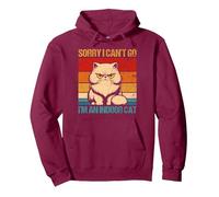 Sorry I Can't Go I'm An Indoor Cat Pullover Hoodie, Adult Unisex, Burgundy, Large