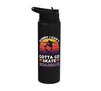 Sorry I Can't Gotta go Skateboarding Stainless Steel Insulated Water Bottle