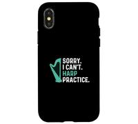 Sorry I Can't Harp Practice Cool Harping Harp Player Harpist Case for iPhone X/XS
