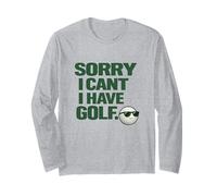 Sorry I Can't, Have Golf Fun Gift for Golfers Man Cave Long Sleeve T-Shirt