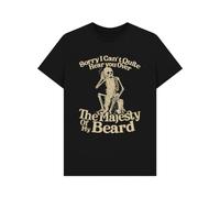 Sorry I Can't Hear You Over The Majesty of My Beard T-Shirt Black