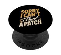 Sorry I Cant I Found A Patch Mushroom Lovers PopSockets Adhesive PopGrip
