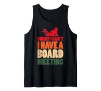 Sorry I Cant I Have A Board Meeting Surf Design Tank Top