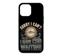 Sorry I Can't I Have Cod Waiting Funny Fishing Case for iPhone 12 Pro Max