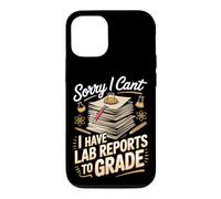 Sorry I Can't I Have Lab Reports to Grade STEM Teacher Case for iPhone 12/12 Pro
