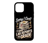 Sorry I Can't I Have Lab Reports to Grade STEM Teacher Case for iPhone 12 mini