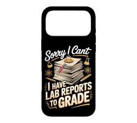 Sorry I Can't I Have Lab Reports to Grade STEM Teacher Case for iPhone 17 Pro Max