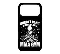 Sorry I can't I have Plans in the MMA Gym Case for iPhone 17 Pro Max