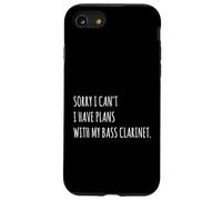Sorry I Can't I Have Plans with My Bass Clarinet Bassist Case for iPhone SE (2020) / 7/8