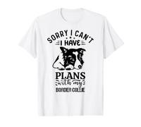 Sorry I Can't I Have Plans with My Border Collie Value Graphic T-Shirt