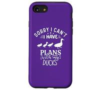 Sorry I Can't I Have Plans With My ducks Case for iPhone SE (2020) / 7 / 8