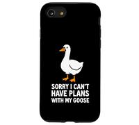 Sorry I Can't I Have Plans With My Goose Case for iPhone SE (2020) / 7 / 8