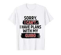 Sorry I Can't I Have Plans with My Guiro T-Shirt