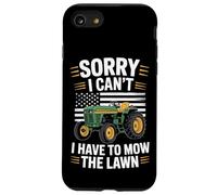 Sorry I Can't I Have To Mow The Lawn Mower Lover Case for iPhone SE (2020) / 7 / 8