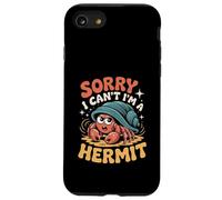 Sorry I Can't I'm A Hermit Introverty Excuse Disguise ---- Case for iPhone SE (2020) / 7 / 8