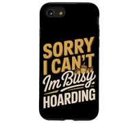Sorry I Can't I'm Busy Hoarding Acorns Squirrel Case for iPhone SE (2020) / 7/8