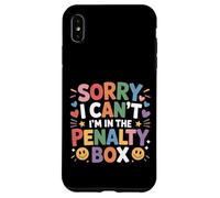 Sorry I Can't I'm In The Penalty Box Hockey Player - Case for iPhone XS Max
