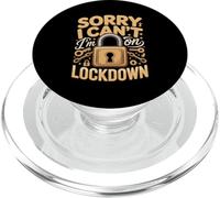 Sorry I Can't I'm On Lockdown Corrections Humor PopSockets PopGrip for MagSafe
