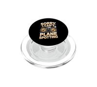 Sorry I Can't I'm Plane Spotting Jet Planes PopSockets PopGrip for MagSafe