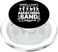 Sorry I Can't It's Marching Band Season Funny Band Camp PopSockets PopGrip for MagSafe
