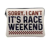 Sorry I Can't It's Race Weekend Motorcycle Big Bike Race Computer and Tablet Case 12-13 Inches Printed in France