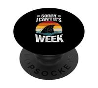 SORRY I CAN'T IT'S WEEK Funny Shark Lovers PopSockets Adhesive PopGrip