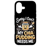 Sorry I Can't My Chia Pudding Needs Me Superfood Case for iPhone 17
