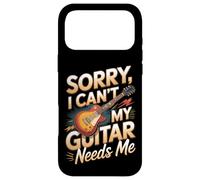 Sorry I Can't My Guitar Needs Me Music Lover Case for iPhone 17 Pro Max