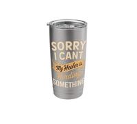 Sorry I Can't My Heeler is Herding Something Stainless Steel Insulated Tumbler