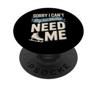 Sorry I Can't My Ice Skates Need Me Skating PopSockets Adhesive PopGrip