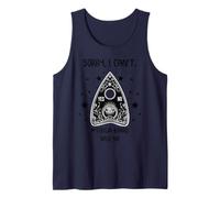 Sorry I Can't My Ouija Board Said No Funny Paranormal Tank Top