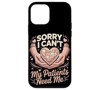 Sorry I Cant My Patients Need Me Nurse Heart Case for iPhone 12 mini