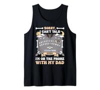 Sorry I Can't Talk I'm On The Phone with My Dad Ouija Board Tank Top