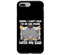 Sorry I Can't Talk I'm On The Phone With My Dad Ouija Case for iPhone 7 Plus/8 Plus