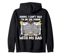 Sorry I Can't Talk I'm On The Phone With My Dad Ouija Zip Hoodie
