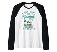 Sorry I Can't The Garden is Calling Water Plants Gardener Raglan Baseball Tee