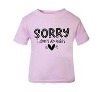 Sorry I Don't do Quiet Statement [BBY5] Short Sleeve Cotton Toddler t Shirt, 3-4 Years, Pastel Pink