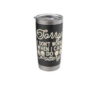Sorry I Don't Work When I Can Do Pottery Stainless Steel Insulated Tumbler