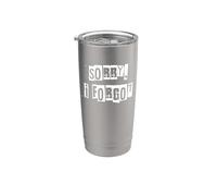 Sorry I Forgot Stainless Steel Insulated Tumbler