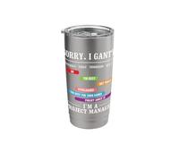 Sorry I Gantt I'm A Project Manager - Execution Planning Stainless Steel Insulated Tumbler