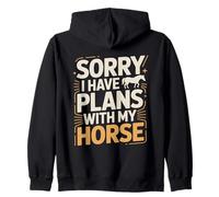 Sorry I Have Plans With My Horse Equestrian Zip Hoodie