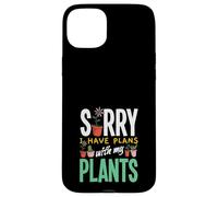 Sorry I Have Plans With My Plants Funny Gardening Case for iPhone 15 Plus