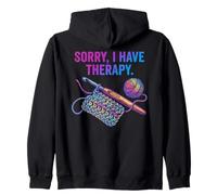 Sorry I Have Therapy Crochet Hook Yarn Art Zip Hoodie
