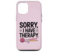 Sorry I Have Therapy Crochet Yarn Crafting Case for iPhone 12/12 Pro
