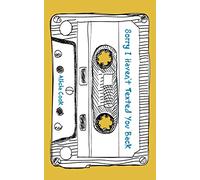 Sorry I Haven't Texted You Back – Andrews McMeel Publishing
