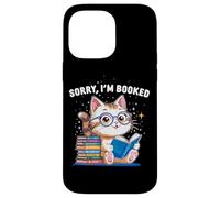 Sorry I’m Booked Funny Cat Reading Present | Cute Book Lover Case for iPhone 14 Pro Max