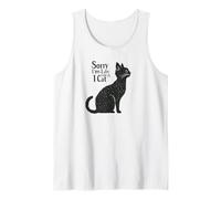 Sorry I’m Late I Saw a Cat Funny Pet Lover Humor Design tees Tank Top