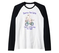 Sorry I’m Late I was Retrieving My Eggs Funny Goose IVF Raglan Baseball Tee