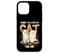 Sorry I´m Late My Cat Was Sitting On Me - Cat Be Late Excuse Case for iPhone 12 mini